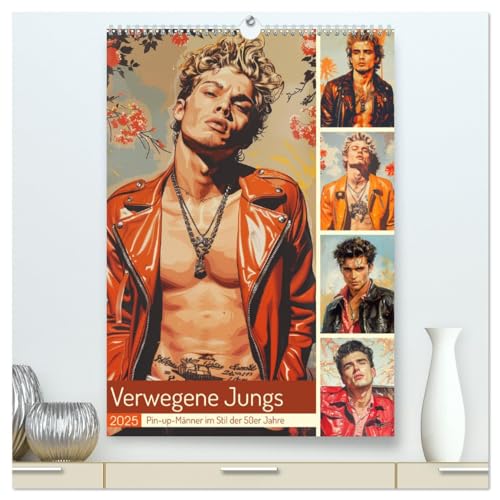 Verwegene Jungs. Pin-up-Männer im Stil der 50er Jahre (hochwertiger Premium Wandkalender 2025 DIN A2 hoch), Kunstdruck...